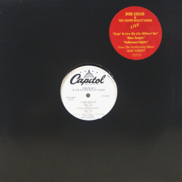 Bob Seger And The Silver Bullet Band - Tryin' To Live My Life Without You