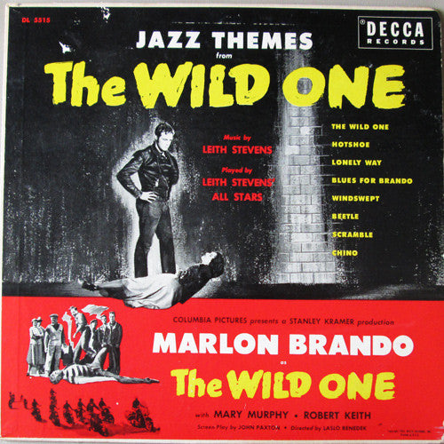 Leith Stevens' All Stars - Jazz Themes From The Wild One