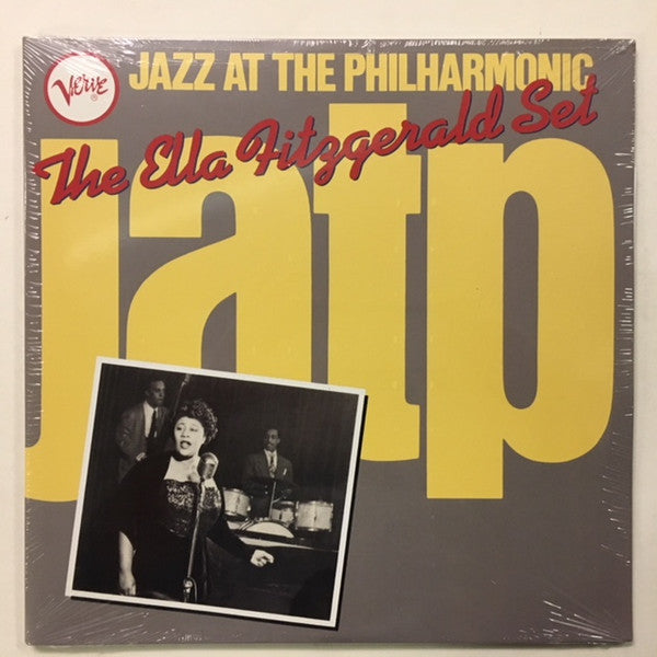 Ella Fitzgerald - Jazz At The Philharmonic: The Ella Fitzgerald Set