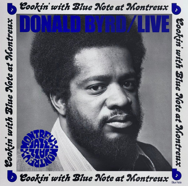 Donald Byrd - Cookin' With Blue Note At Montreux