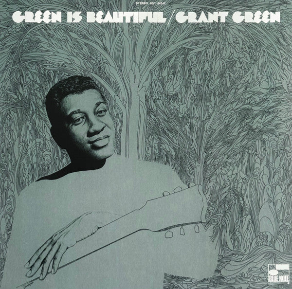 Grant Green - Green Is Beautiful
