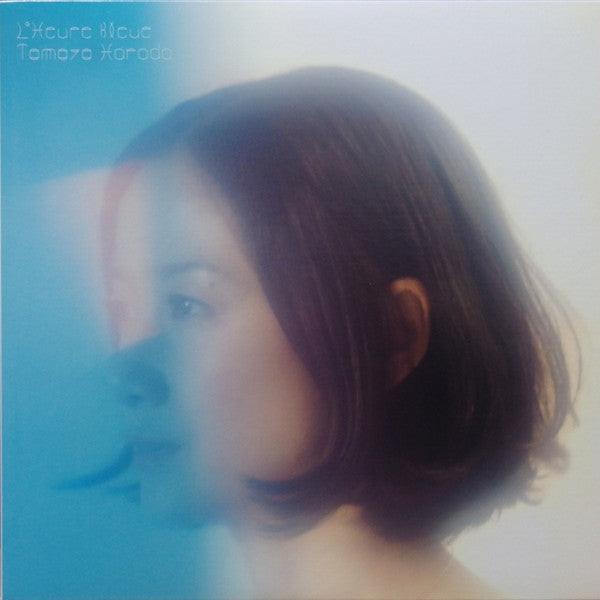 Tomoyo Harada - L'Heure Bleue