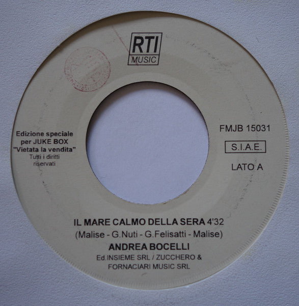 Andrea Bocelli - Il Mare Calmo Della Sera / Maledette Malelingue
