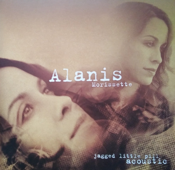 Alanis Morissette - Jagged Little Pill Acoustic
