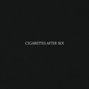 Cigarettes After Sex